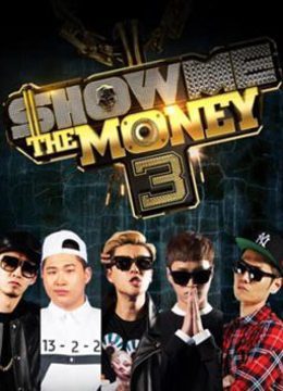 Show Me The Money 第三季