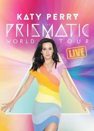 Katy Perry - 棱镜世界巡回演唱会完整版